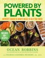 "Powered by Plants: Nutrient-loaded 30-minute meals to help you thrive. Includes 60+ recipes. Ocean Robbins, Nichole Dandrea-Russert. Abgebildet sind farbenfrohe vegane Speisen wie Sushi und Gemüse."
