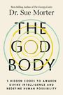 Sue Morter: The God Body, Buch
