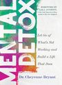 Cheyenne Bryant: Mental Detox, Buch