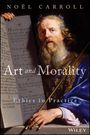 "Art and Morality: Ethics in Practice" von Noël Carroll. Ein Mann in blauem Gewand hält eine Steintafel mit Text.
