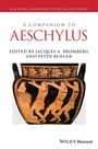 : A Companion to Aeschylus, Buch