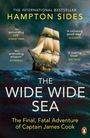 Hampton Sides: The Wide Wide Sea, Buch