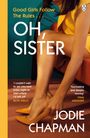 Jodie Chapman: Oh, Sister, Buch