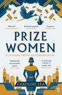 Caroline Lea: Prize Women, Buch