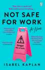 Isabel Kaplan: Not Safe For Work, Buch