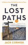 Jack Cornish: The Lost Paths, Buch