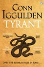 Conn Iggulden: Tyrant, Buch