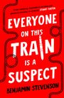 Benjamin Stevenson: Everyone On This Train Is A Suspect, Buch