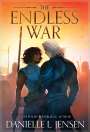 Danielle L. Jensen: The Endless War, Buch