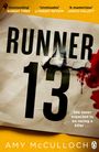 Amy McCulloch: Runner 13, Buch