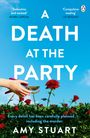 Amy Stuart: A Death At The Party, Buch