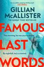 Gillian McAllister: Famous Last Words, Buch