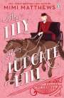 Mimi Matthews: The Lily of Ludgate Hill, Buch