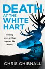 Chris Chibnall: Death At The White Hart, Buch