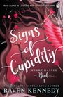 Raven Kennedy: Signs of Cupidity, Buch