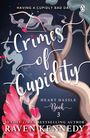 Raven Kennedy: Crimes of Cupidity, Buch
