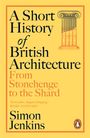 Simon Jenkins: A Short History of British Architecture, Buch