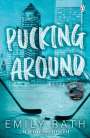 Emily Rath: Pucking Around, Buch