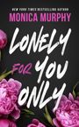 Monica Murphy: Lonely For You Only, Buch