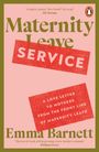Emma Barnett: Maternity Service, Buch
