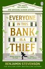 "Everyone in this bank is a thief." Ein Gebäude, Geldscheine fliegen umher, Person mit Sack. Autor: Benjamin Stevenson.
