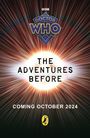 Doctor Who: Doctor Who: The Adventures Before, Buch