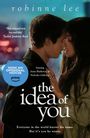 Robinne Lee: The Idea of You. Film Tie-In, Buch