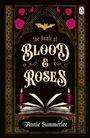 Annie Summerlee: The Book of Blood and Roses, Buch