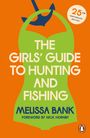 Melissa Bank: The Girls' Guide to Hunting and Fishing, Buch