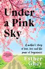Esther Ghey: Under a Pink Sky, Buch