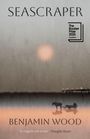 Benjamin Wood: Seascraper, Buch