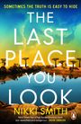 Nikki Smith: The Last Place You Look, Buch