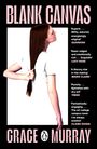 Grace Murray: Blank Canvas, Buch