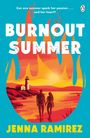 Jenna Ramirez: Burnout Summer, Buch