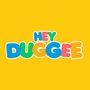 Bunte Buchstaben "HEY DUGGEE" auf gelbem Hintergrund, stilisiert als verspieltes Logo.