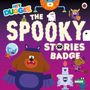 Hey Duggee: Hey Duggee: The Spooky Stories Badge, Buch
