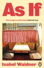 "As If" in großen roten Buchstaben, darunter "‘Every page is exhilarating’ Deborah Levy". Café mit rot-weiß karierten Vorhängen.