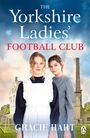 Gracie Hart: The Yorkshire Ladies Football Club, Buch