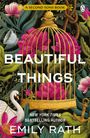 Emily Rath: Beautiful Things, Buch