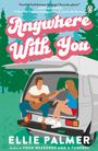 Ellie Palmer: Anywhere With You, Buch