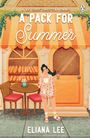 Eliana Lee: A Pack for Summer, Buch