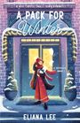 Eliana Lee: A Pack for Winter, Buch