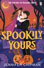 Jennifer Chipman: Spookily Yours, Buch