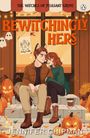 Titel: "Bewitchingly Hers". Oben: "The Witches of Pleasant Grove". Illustration: Ein Paar sitzt auf einer Treppe mit Kürbissen.