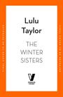 Text: "Lulu Taylor, The Winter Sisters, Final cover to be revealed." Logo: Penguin Viking. Hintergrund: weiß mit orangefarbenem Rand.