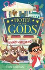 Tom Easton: Hotel of the Gods: Beware the Hellhound, Buch