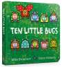 Mike Brownlow: Ten Little Bugs Board Book, Buch