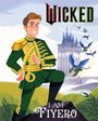 Mary Man-Kong: Wicked: I Am Fiyero, Buch