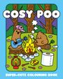 Orchard Books: Cosy Poo: A Super Cute Colouring Book, Buch