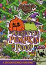 Alex Hunter: Where's the Pumpkin Poo?, Buch